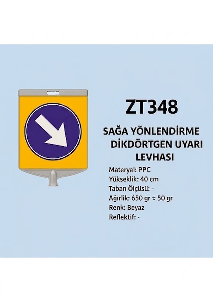 Sağa Yönlendirme Diktörtgen Uyarı Levhası